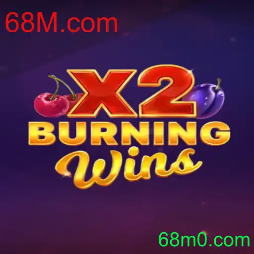 Descubra o Empolgante Mundo de BurningWinsX2